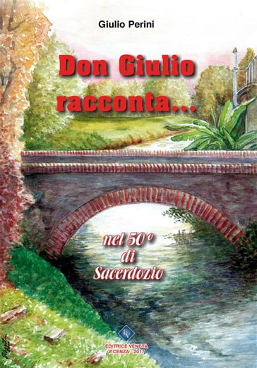 Don Giulio Racconta - Giulio Perini
