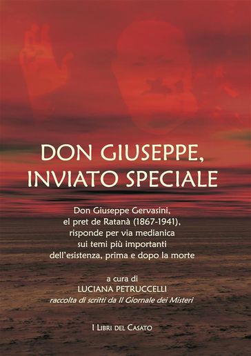 Don Giuseppe, inviato speciale - a cura di Luciana Petruccelli