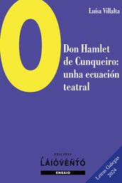O Don Hamlet de Cunqueiro: Unha ecuación teatral