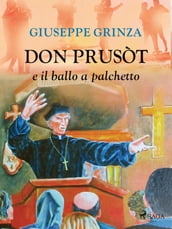 Don Prusòt e il ballo a palchetto