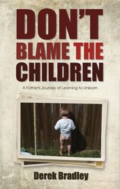 Don t Blame the Children