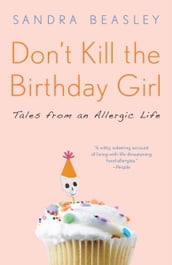 Don t Kill the Birthday Girl