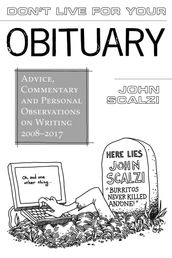 Don t Live For Your Obituary