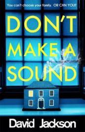 Don t Make a Sound