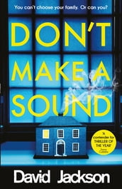 Don t Make a Sound