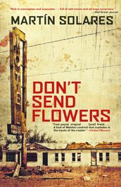 Don t Send Flowers