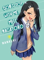 Don t Toy With Me, Miss Nagatoro 9