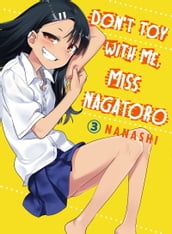 Don t Toy With Me, Miss Nagatoro 3