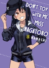 Don t Toy With Me, Miss Nagatoro 5