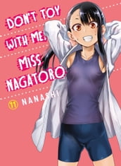 Don t Toy With Me, Miss Nagatoro 11