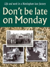 Don t be late on Monday