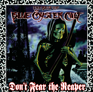 Don't fear the reaper the best of - Blue Oyster Cult