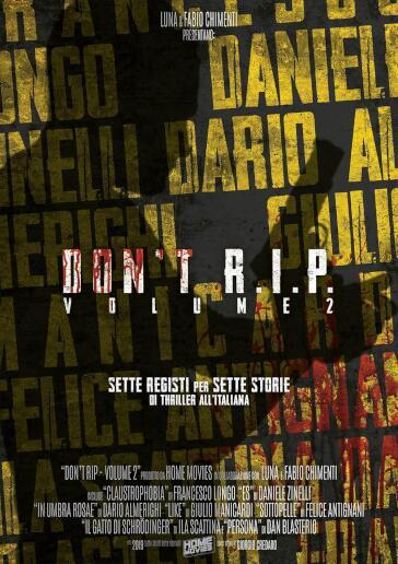 Don't r.i.p. - Volume 02 (DVD) - Giulio Manicardi - Dario Almerighi - Dan Blasterio - Felice Antignani - Ila Scattina - Daniele Zinelli - Francesco Longo