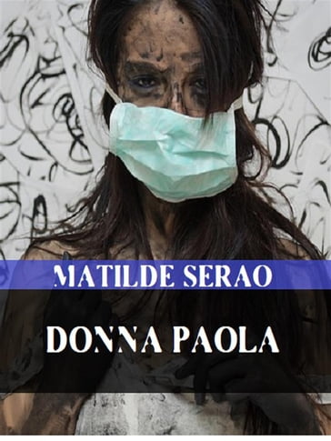 Donna Paola - Matilde Serao