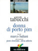 Donna di Porto Pim. Audiolibro. CD Audio