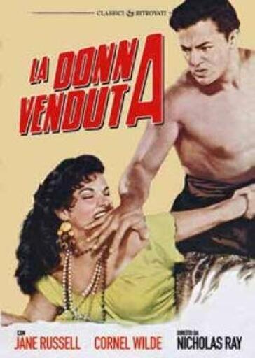 Donna Venduta (La) - Nicholas Ray