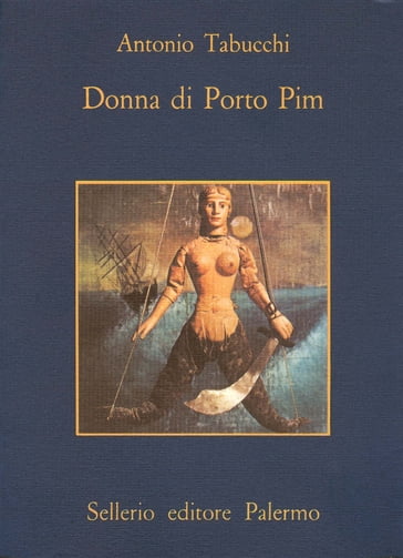 Donna di Porto Pim - Antonio Tabucchi