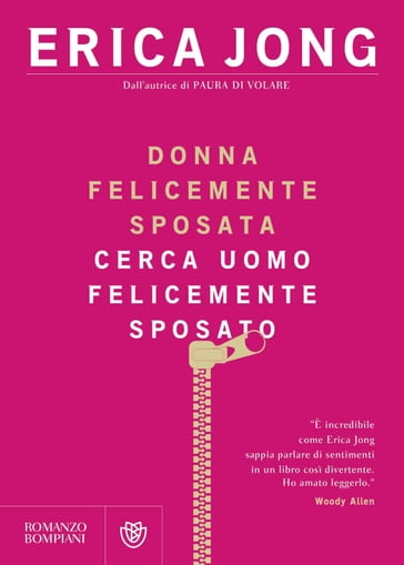 Donna felicemente sposata cerca uomo felicemente sposato - Erica Jong