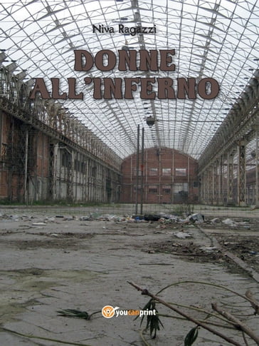 Donne all'inferno - Niva Ragazzi