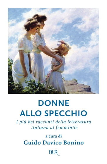 Donne allo specchio - Guido Davico Bonino