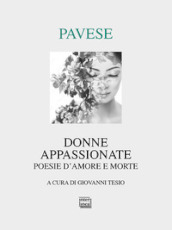 Donne appassionate. Poesie d