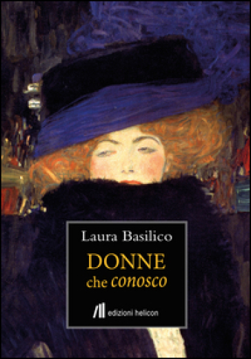 Donne che conosco - Laura Basilico