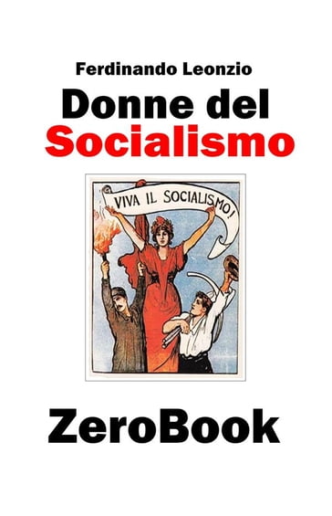 Donne del socialismo - Ferdinando Leonzio