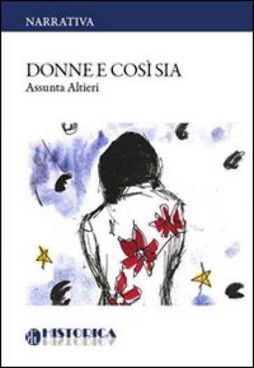 Donne e così sia - Assunta Altieri