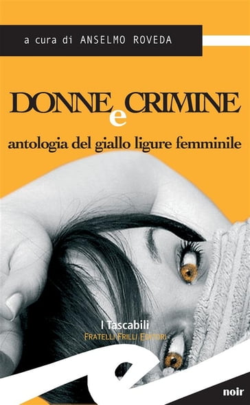 Donne e crimine - Anselmo Roveda