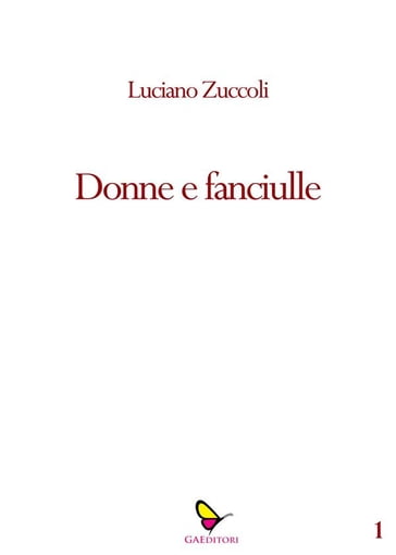 Donne e fanciulle - Luciano Zùccoli