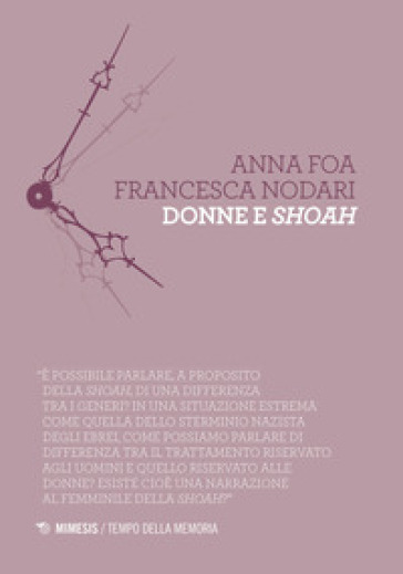 Donne e shoah - Anna Foa - Francesca Nodari