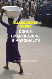 Donne, emancipazione e marginalità