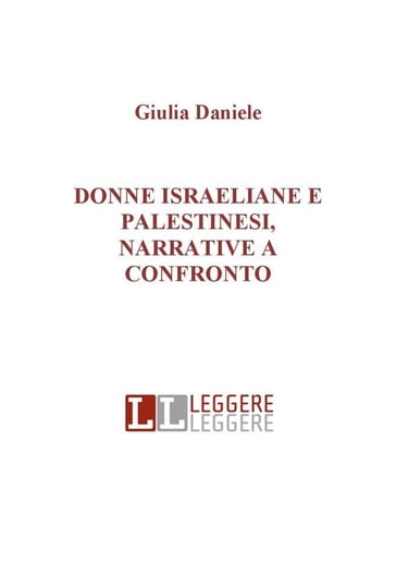 Donne israeliane e palestinesi, narrative a confronto - Giulia Daniele