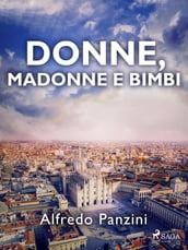 Donne, madonne e bimbi