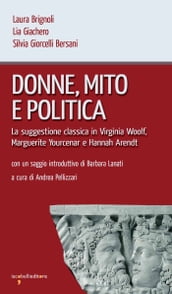 Donne, mito e politica