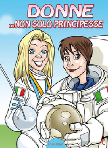 Donne... non solo principesse - Roberto Saguatti