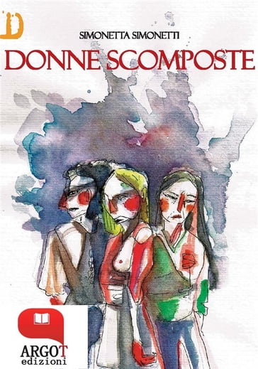 Donne scomposte - Simonetta Simonetti