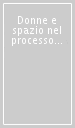 Donne e spazio nel processo di modernizzazione