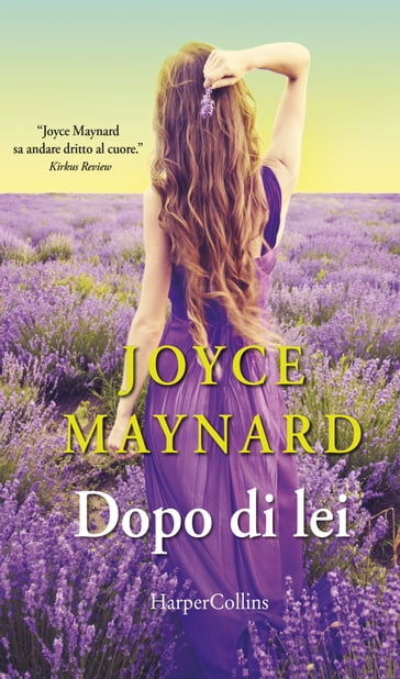 Dopo di lei - Joyce Maynard