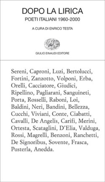 Dopo la lirica. Poeti italiani 1960-2000