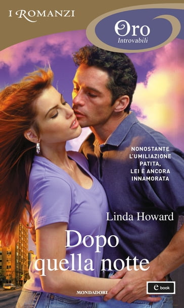 Dopo quella notte (I Romanzi Oro) - Linda Howard