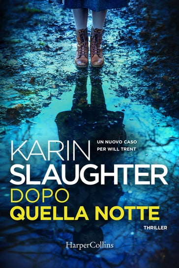 Dopo quella notte - Karin Slaughter