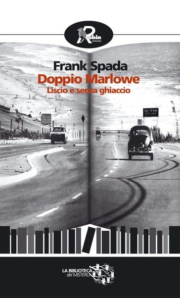 Doppio Marlowe - Frank Spada