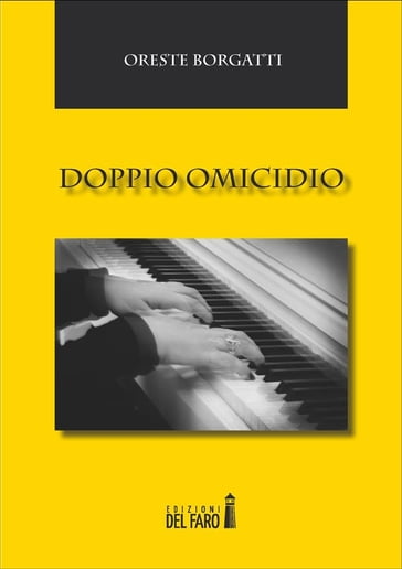 Doppio omicidio - Oreste Borgatti