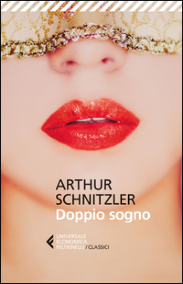 Doppio sogno - Arthur Schnitzler