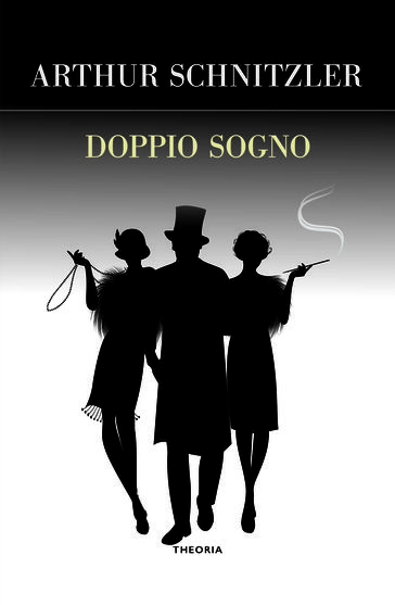 Doppio sogno - Arthur Schnitzler