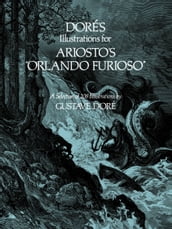 Doré s Illustrations for Ariosto s 