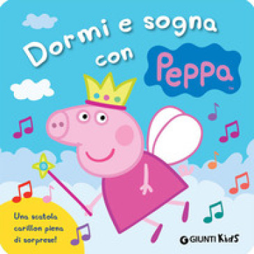 Dormi e sogna con Peppa. Ediz. a colori - Silvia D