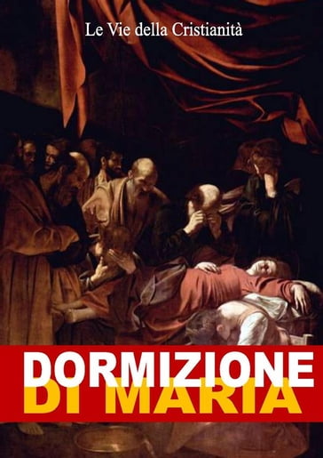 Dormizione di Maria - Autore Anonimo