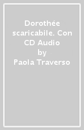 Dorothée scaricabile. Con CD Audio